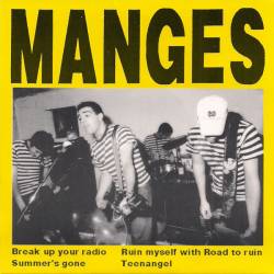 The Manges : Break Up Your Radio